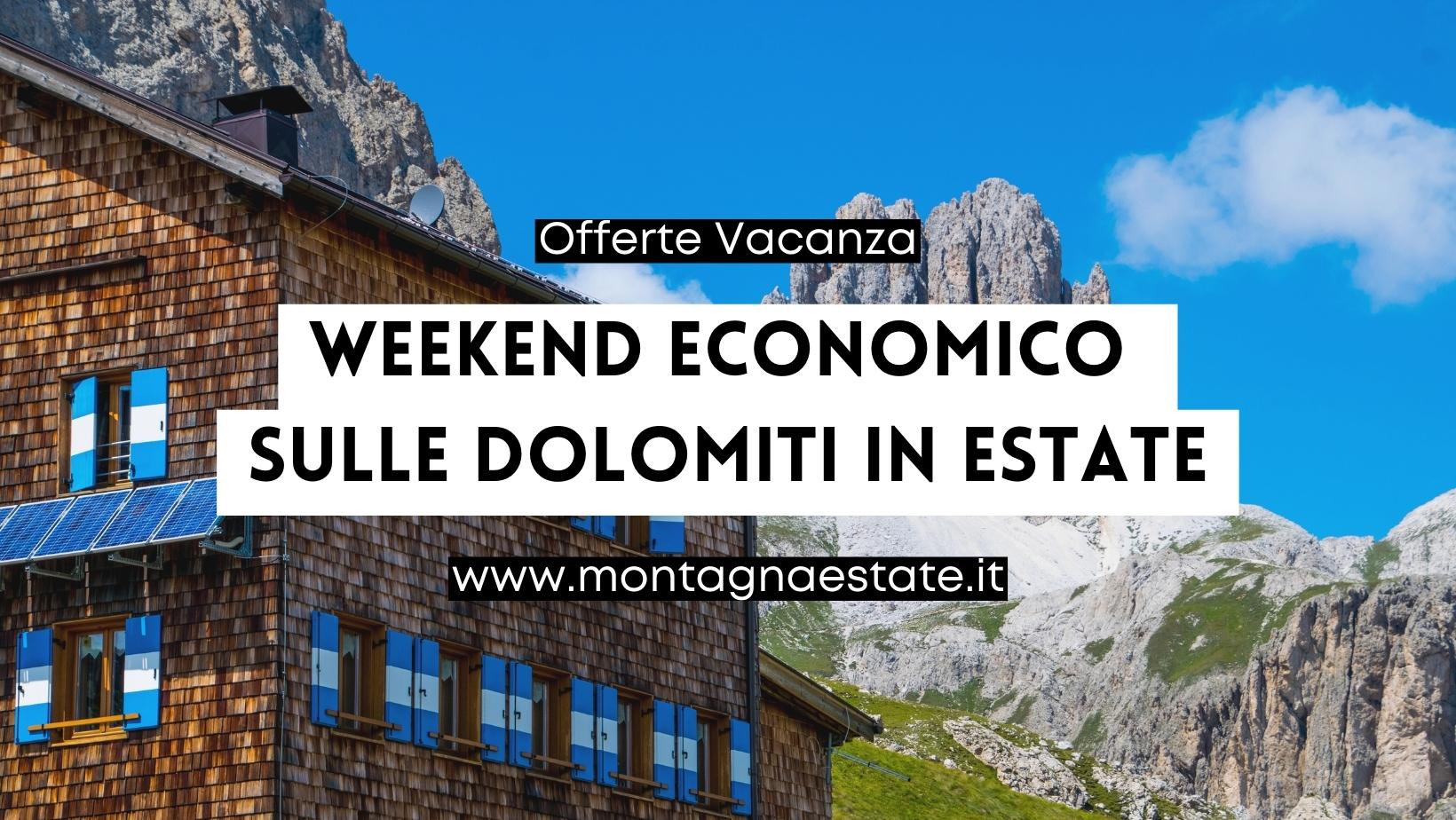 Aanbiedingen voor een goedkoop weekend in de Dolomieten in de zomer vanaf € 140 - Aanbiedingen - Bergzomer